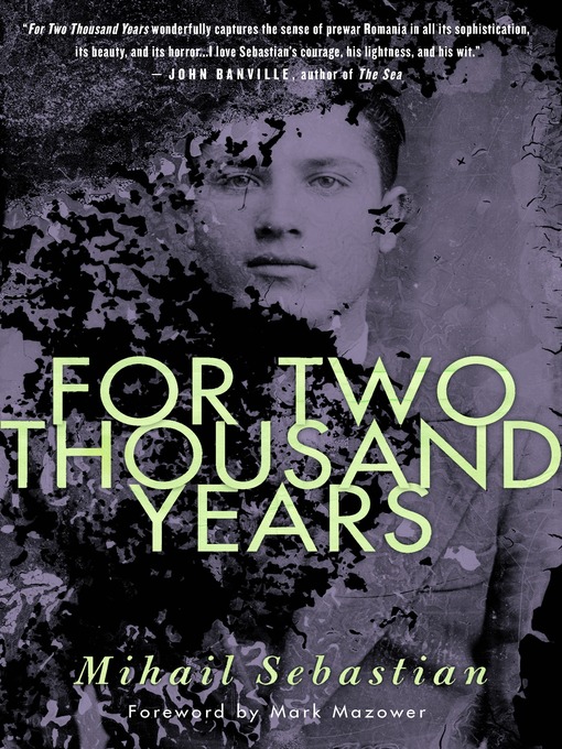 Title details for For Two Thousand Years by Mihail Sebastian - Available